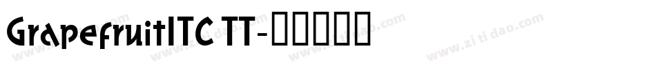 GrapefruitITC TT字体转换